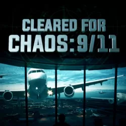 Cleared for Chaos: 9/11