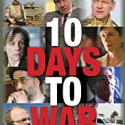 10 Days to War