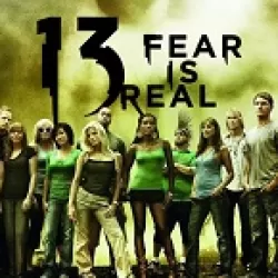 13: Fear Is Real