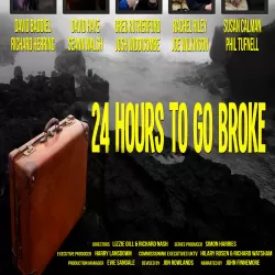 24 Hours to Go Broke