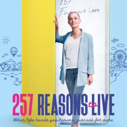 257 Reasons to Live