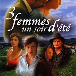 3 femmes... un soir d'été