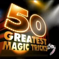 50 Greatest Magic Tricks