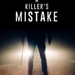 A Killer's Mistake