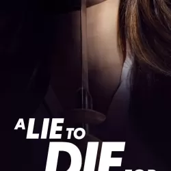 A Lie to Die For