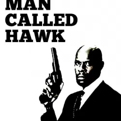 A Man Called Hawk