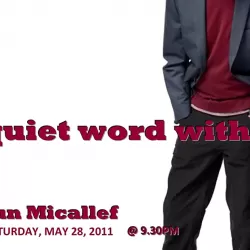 A Quiet Word With ...