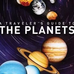 A Traveler's Guide to the Planets