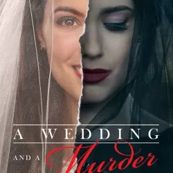 A Wedding and a Murder