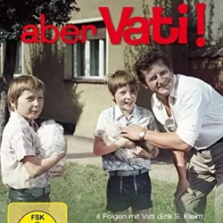 Aber Vati!