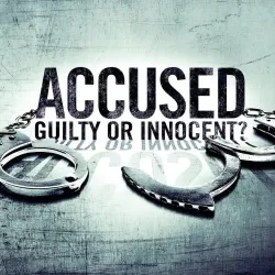 Accused: Guilty or Innocent?