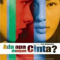 Ada Apa dengan Cinta?