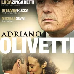 Adriano Olivetti – The Strength of a Dream