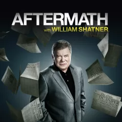 Aftermath With William Shatner