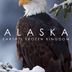 Alaska: Earth's Frozen Kingdom