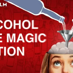 Alcohol - The Magic Potion