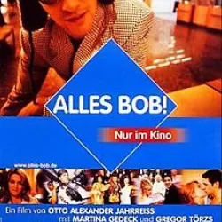 Alles Bob!