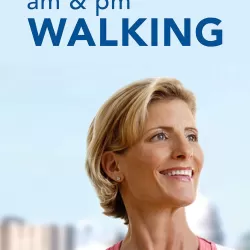 A.M. & P.M. Walking for Weight Loss