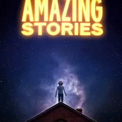 Amazing Stories (2020)