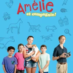 Amélie et Compagnie