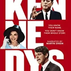 American Dynasties: The Kennedys