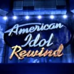 American Idol Rewind