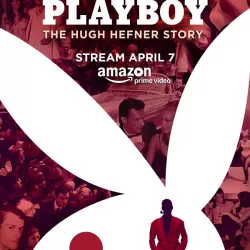 American Playboy: The Hugh Hefner Story