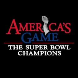 America's Game: The Super Bowl Champions