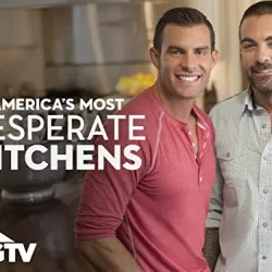 America's Most Desperate Kitchens