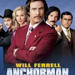 Anchorman: The Legend of Ron Burgundy