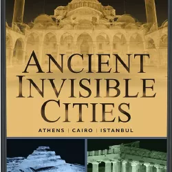 Ancient Invisible Cities