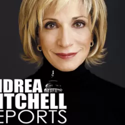 Andrea Mitchell Reports