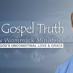 Andrew Wommack: Gospel Truth