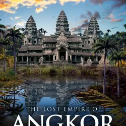 Angkor: Lost Empire of Cambodia