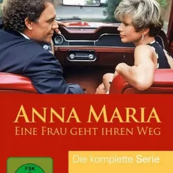 Anna Maria – Eine Frau geht ihren Weg