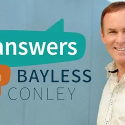 Answers with Bayless Conley