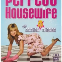 Anthea Turner: Perfect Housewife