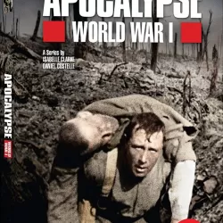 Apocalypse: World War I