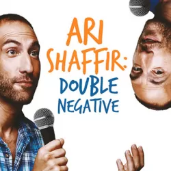 Ari Shaffir: Double Negative: Collection