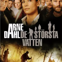 Arne Dahl: De största vatten