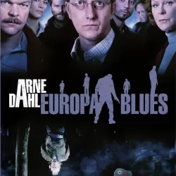 Arne Dahl: Europa Blues