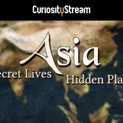 Asia: Secret Lives, Hidden Places