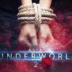 Asia's Underworld