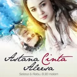 Astana Cinta Aleesa