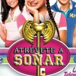 Atrévete a soñar