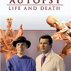 Autopsy: Life and Death
