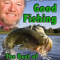 Babe Winkelman's Good Fishing