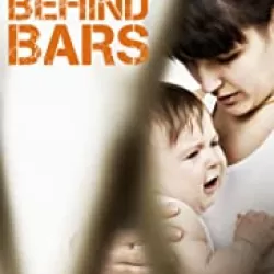 Babies Behind Bars