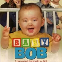 Baby Bob