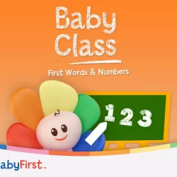 Baby Class: First Words, Numbers, Shapes and More